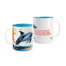 Keep Swimming No Matter the Tide