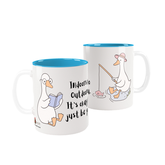 Indoor Or Outdoors, It's Okay To Just Be You.