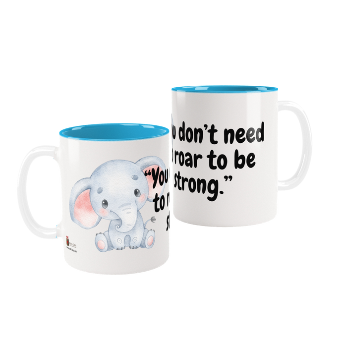You Don't Need to Roar to Be Strong