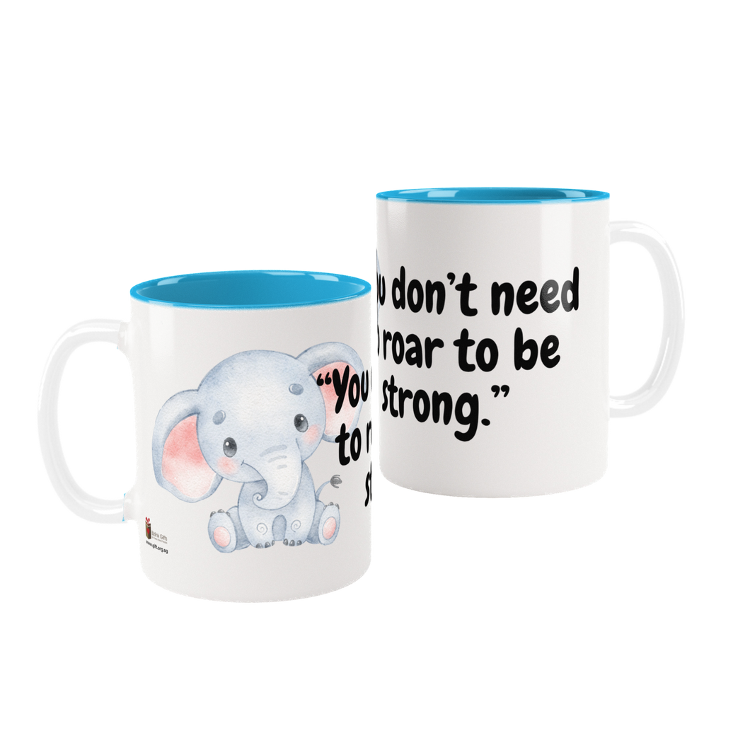 You Don't Need to Roar to Be Strong